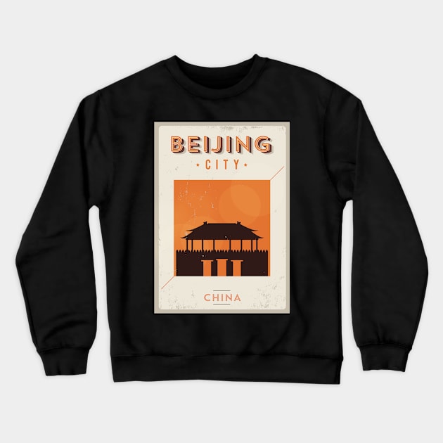 Beijing Poster Design Crewneck Sweatshirt by kursatunsal